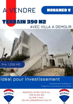 À vendre TERRAIN avec bâtisse à démolir 390m2 à Mohamed V Tunis